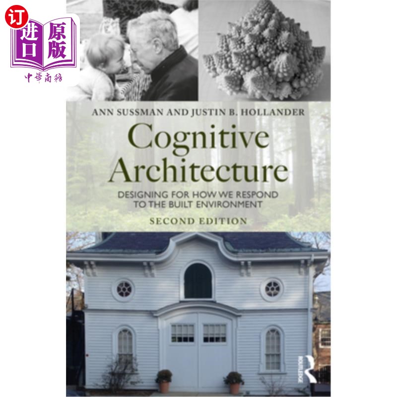 海外直订Cognitive Architecture: Designing for How We Respond to the Built Environment 认知建筑:为我们如何回应建筑环