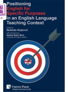 海外直订Positioning English for Specific Purposes in an English Language Teaching Contex 在英语教学语境中定位英语的