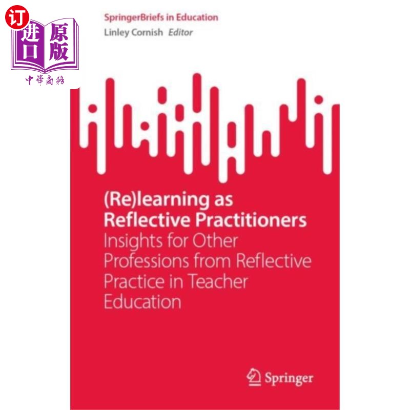 海外直订(Re)learning as Reflective Practitioners （再）作为反思性实践者学习