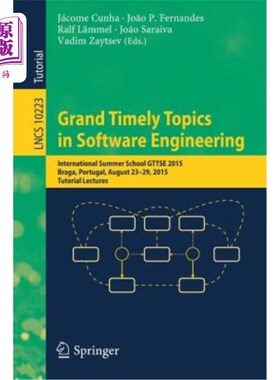 海外直订Grand Timely Topics in Software Engineering: International Summer School Gttse 2 《软件工程大时事主题：2015