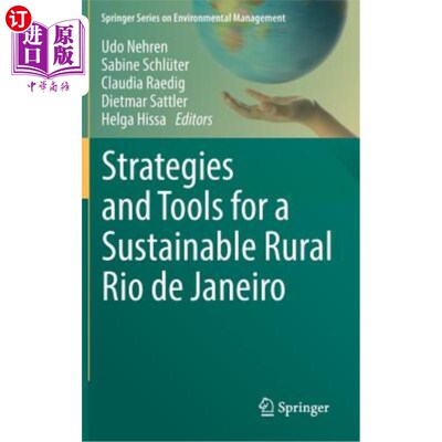 海外直订Strategies and Tools for a Sustainable Rural Rio de Janeiro 可持续发展里约热内卢农村的战略和工具