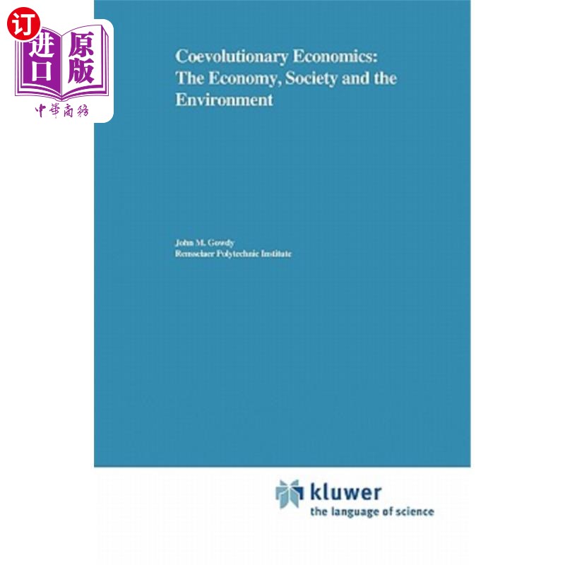 海外直订Coevolutionary Economics: The Economy, Society and the Environment 《共同进化经济学:经济、社会和环境》