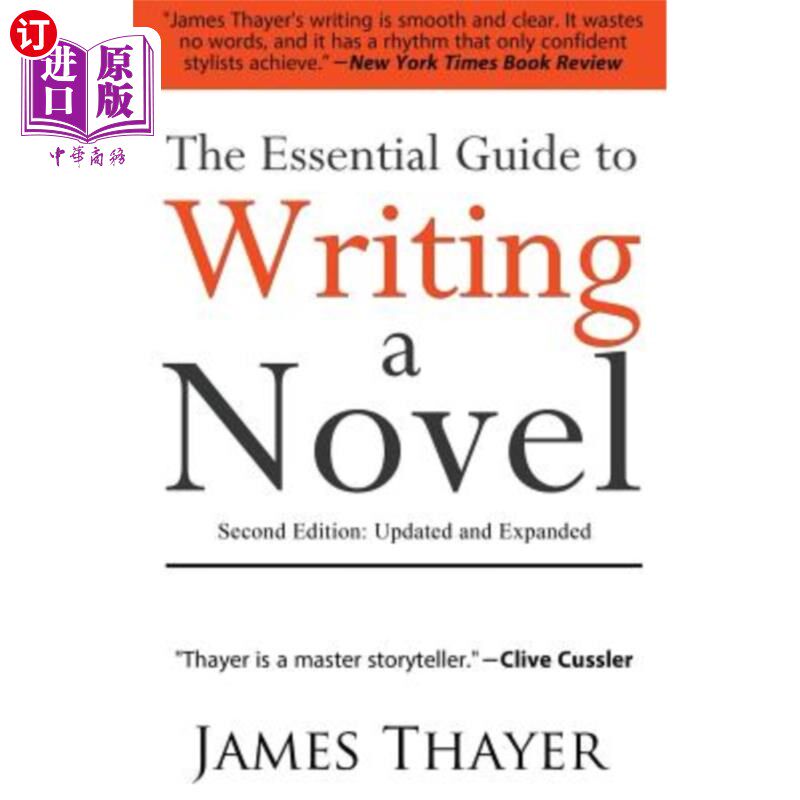 海外直订The Essential Guide to Writing a Novel: A Complete and Concise Manual for Fictio 小说写作的基本指南：小说作