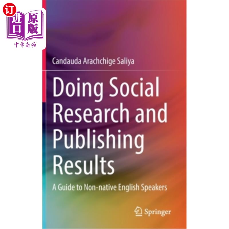 海外直订Doing Social Research and Publishing Results: A Guide to Non-Native English Spea 做社会研究和发表结果:非英