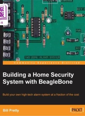 海外直订Building a Home Security System with Beaglebone 用Beaglebone构建家庭安全系统
