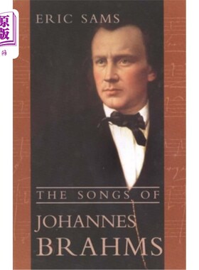 海外直订The Songs of Johannes Brahms 约翰内斯·勃拉姆斯之歌