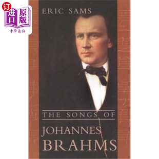Brahms 海外直订The Johannes 约翰内斯·勃拉姆斯之歌 Songs