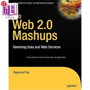 and 重新组合数据和Web服务 2.0 2.0混搭 专业Web Services Data Remixing Mashups Web 海外直订Pro