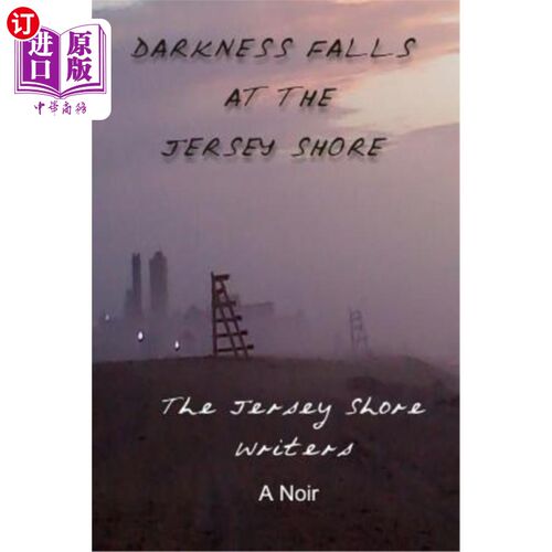 海外直订Darkness Falls at the Jersey Shore 泽西海岸的夜幕降临