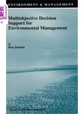 海外直订Multiobjective Decision Support for Environmental Management 环境管理的多目标决策支持