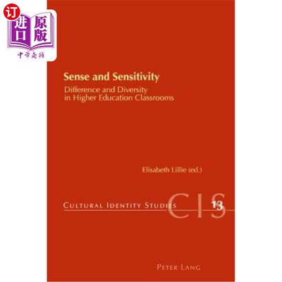 海外直订Sense and Sensitivity: Difference and Diversity in Higher Education Classrooms 意识与敏感性:高等教育课堂的