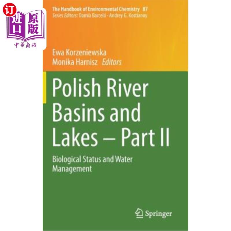 海外直订Polish River Basins and Lakes - Part II: Biological Status and Water Management 波兰河流域和湖泊.第2部分：