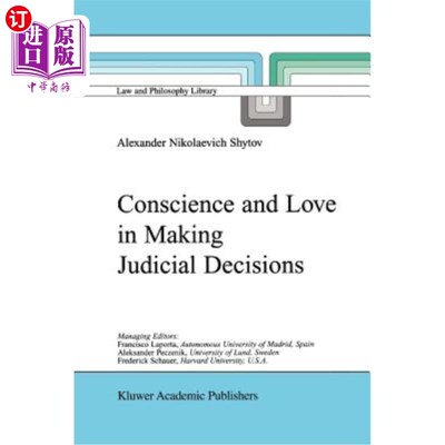 海外直订Conscience and Love in Making Judicial Decisions 司法决策中的良心与爱心