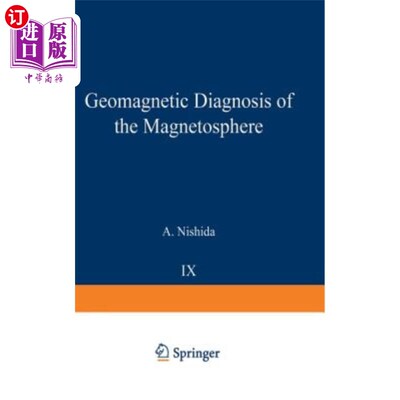 海外直订Geomagnetic Diagnosis of the Magnetosphere 磁层地磁诊断