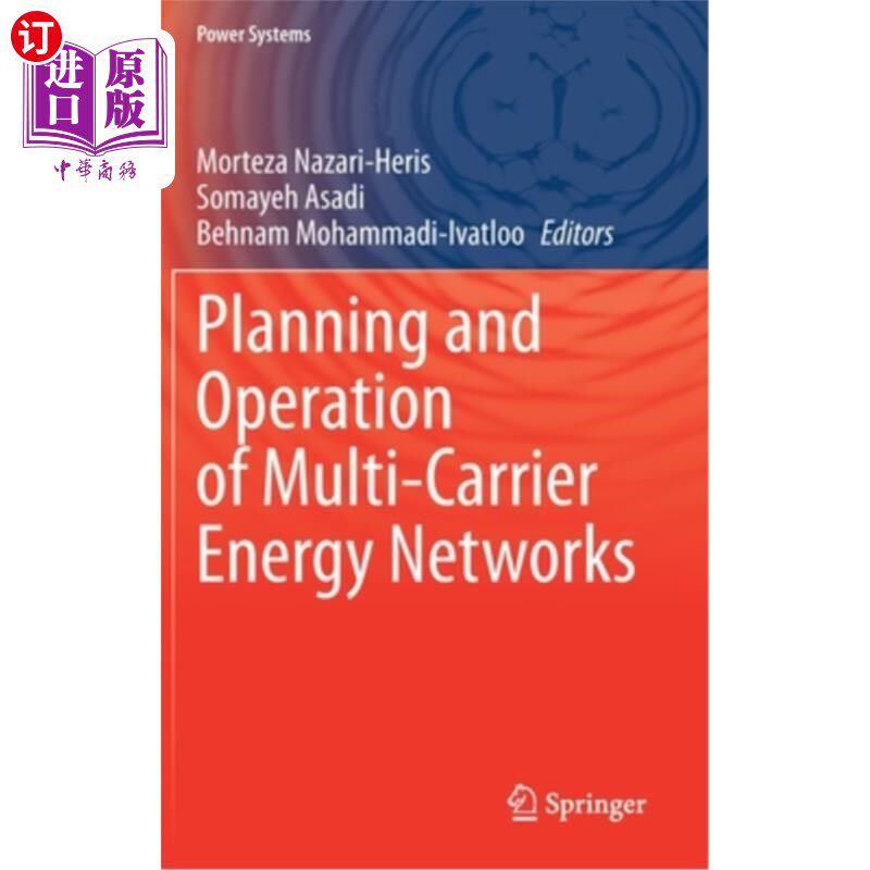 海外直订Planning and Operation of Multi-Carrier Energy Networks 多载波能源的规划与运行