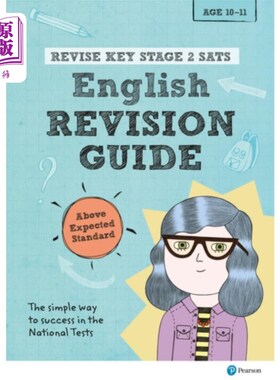 海外直订Pearson REVISE Key Stage 2 SATs English Revision... Pearson Revision关键阶段2 sat英语修订指南高于预期标准的