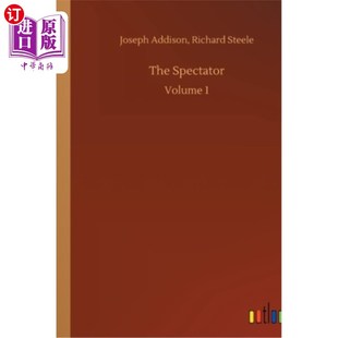海外直订The Spectator: Volume 1 《旁观者》：第一卷
