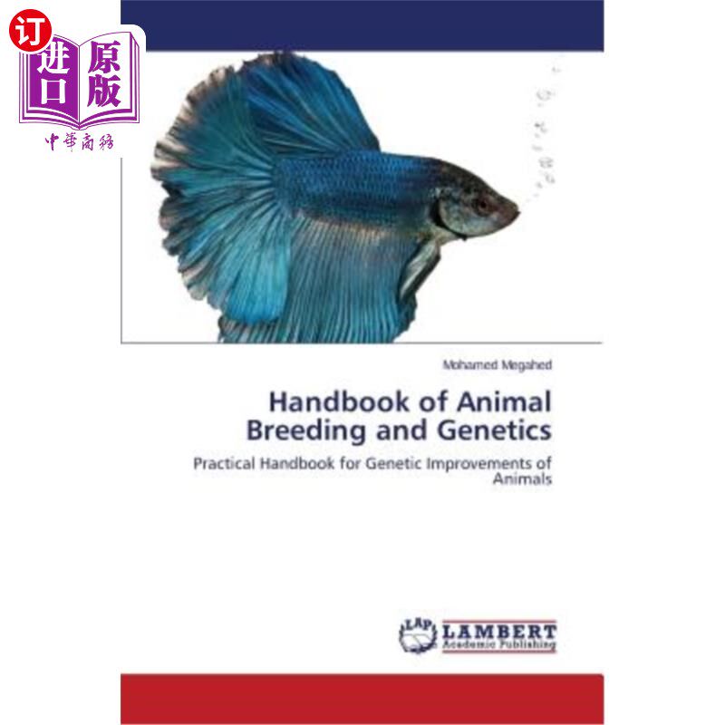 海外直订Handbook of Animal Breeding and Genetics 动物育种和遗传学手册