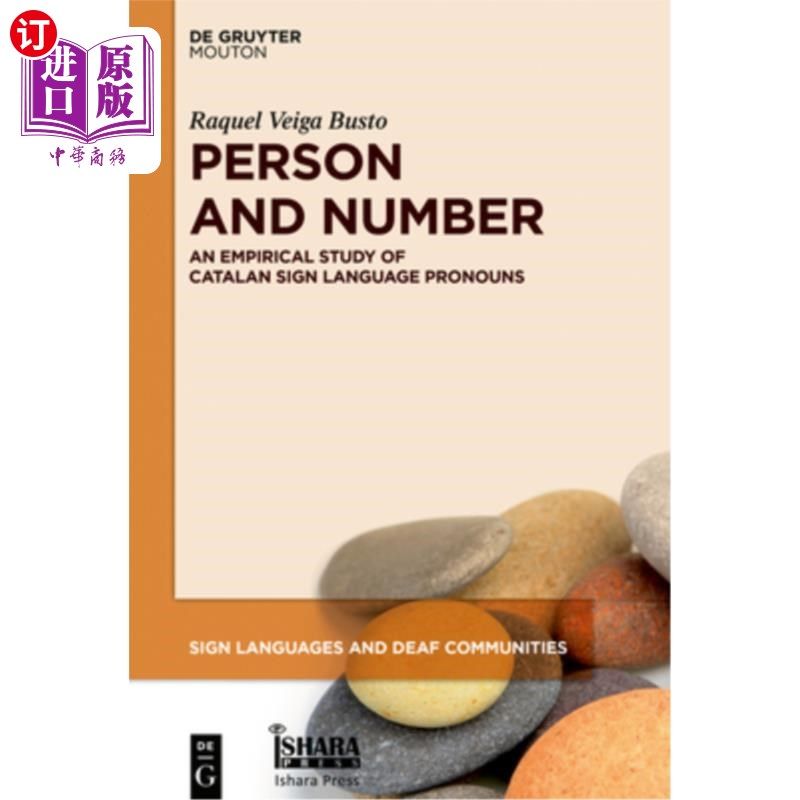 海外直订Person and Number: An Empirical Study of Catalan Sign Language Pronouns 人称和数:加泰罗尼亚语手语代词的实