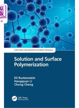 海外直订Solution and Surface Polymerization 溶液和表面聚合