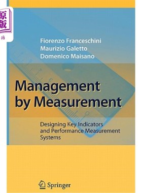 海外直订Management by Measurement: Designing Key Indicators and Performance Measurement  计量管理：设计关键指标和绩