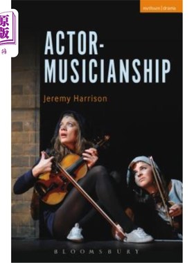 海外直订Actor-Musicianship Actor-Musicianship
