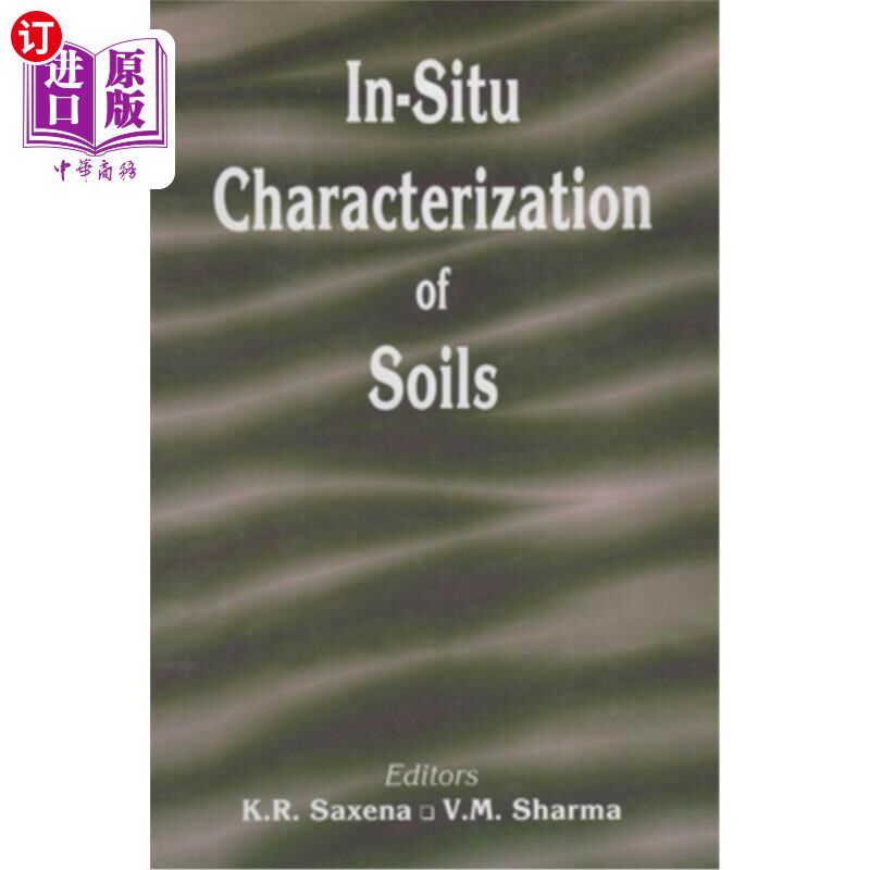 海外直订In-Situ Characterization of Soils 土壤的原位表征