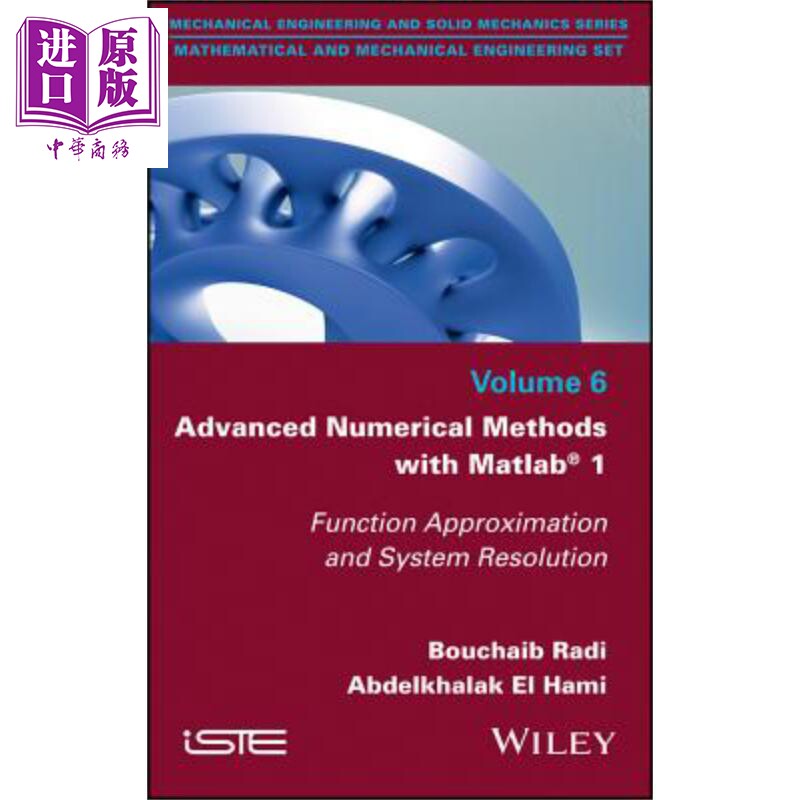使用矩阵实验室的高级数值方法 函数逼近与系统分辨率 Advanced Numerical Methods With Matlab 英文原版 B Radi 【中商原版