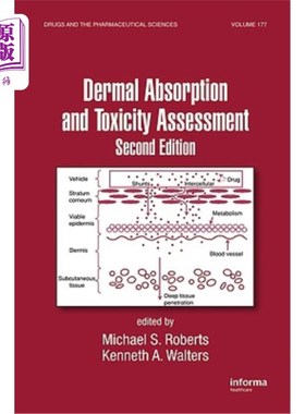 海外直订医药图书Dermal Absorption and Toxicity Assessment 皮肤吸收和毒性评估
