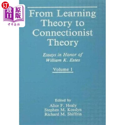 海外直订From Learning Theory to Connectionist Theory 从学习理论到联结主义理论