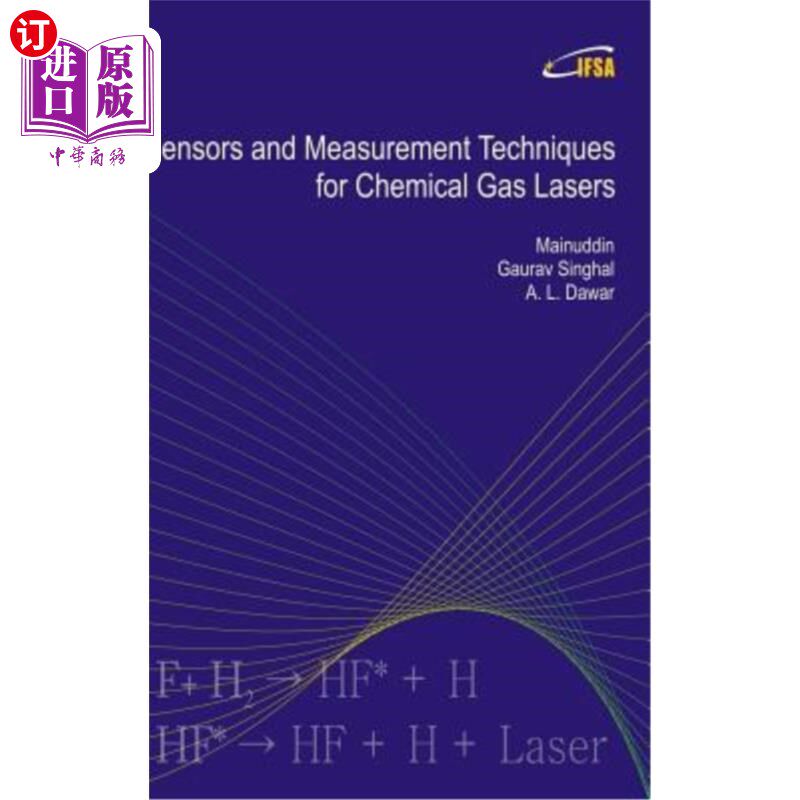 海外直订Sensors and Measurement Techniques for Chemical Gas Lasers 化学气体激光器的传感器和测量技术