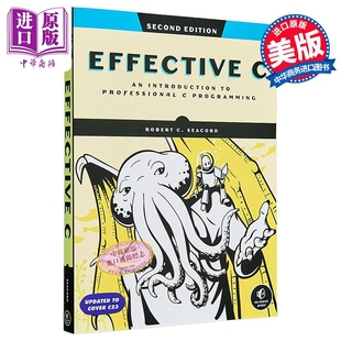 预售 高效C语言 第二版 专业C语言编程入门 英文原版 Effective C Introduction to C Program Robert Seacord【中商原版】