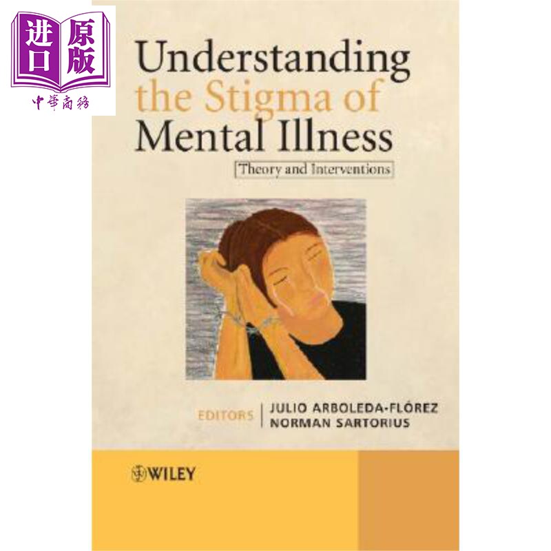 现货 了解精神疾病的特征 Understanding The Stigma Of Mental Illness Julio Arboleda【中商原版】