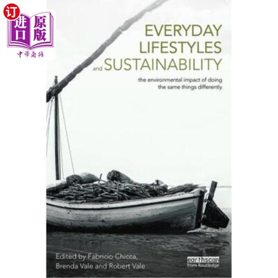 海外直订Everyday Lifestyles and Sustainability: The Environmental Impact of Doing the Sa 日常生活方式和可持续性:以