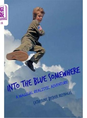 海外直订Into the Blue Somewhere 进入蓝色的某处