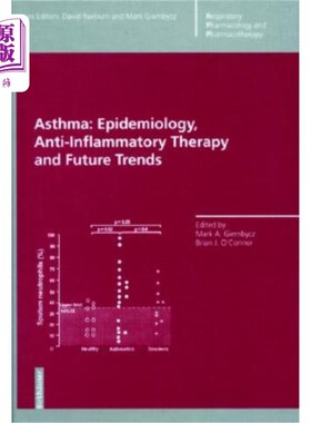 海外直订医药图书Asthma: Epidemiology, Anti-Inflammatory Therapy and Future Trends 哮喘:流行病学，抗炎治疗和未来趋势
