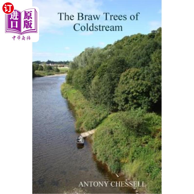 海外直订The Braw Trees of Coldstream 寒流的柏树
