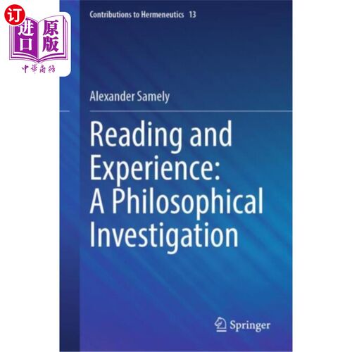 海外直订Reading and Experience: A Philosophical Investig... 阅读与经验：哲学研究