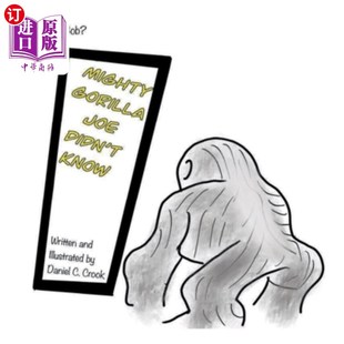Didn Joe Know 大猩猩乔不知道 海外直订Mighty 强大 Gorilla