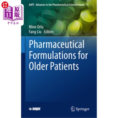 海外直订Pharmaceutical Formulations for Older Patients 老年患者的药物配方