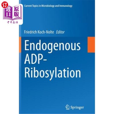 海外直订医药图书Endogenous Adp-Ribosylation 内源性Adp-Ribosylation