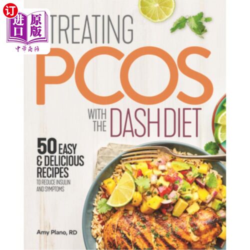 海外直订Treating Pcos with the Dash Diet: Empower the Warrior from Within 用Dash饮食治疗多囊症:从内部赋予战士力量