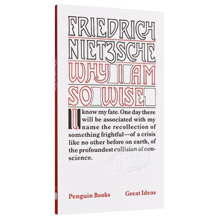预售 尼采:天才,舍我其谁? 英文原版 Penguin Great Ideas : Why I Am So Wise Friedrich Nietzsche【中商原版】