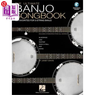 海外直订The Ultimate Banjo Songbook: 26 Favorites Arranged for 5-String Banjo 终极班卓琴曲集：26首五弦班卓琴最爱曲