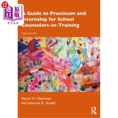 海外直订医药图书A Guide to Practicum and Internship for School Counselors-In-Training 学校实习辅导员实习及实习指引