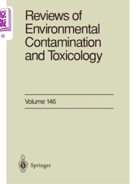海外直订Reviews of Environmental Contamination and Toxicology: Continuation of Residue R 环境污染与毒理学综述:残留