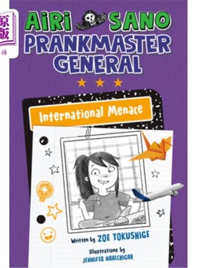海外直订Airi Sano, Prankmaster General: International Menace 佐野爱里，恶作剧大师：国际威胁