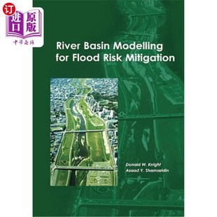 for Flood Risk 海外直订River 减轻洪水风险 Modelling Mitigation 流域模拟 Basin