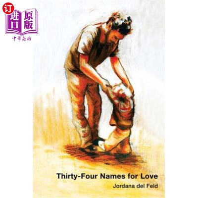 海外直订Thirty-four Names for Love: Three Monographs 爱的三十四个名字：三本专著