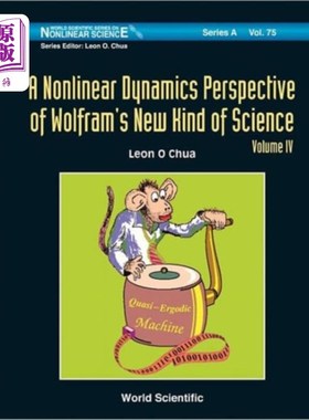 海外直订Nonlinear Dynamics Perspective Of Wolfram's New Kind Of Science, A (Volume Iv) 沃尔夫拉姆新科学的非线性动力学
